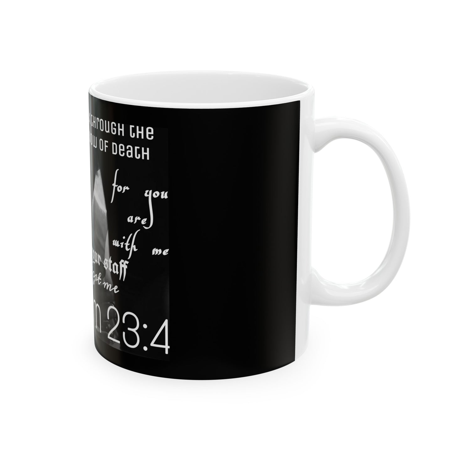 Psalm 23:4 Coffee Mug