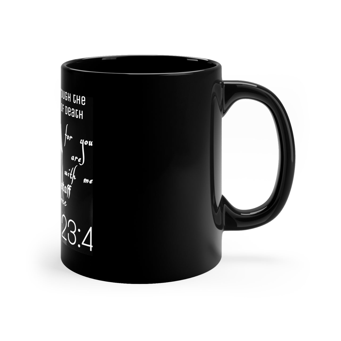 Psalm 23:4 Black Coffee Mug, 11oz